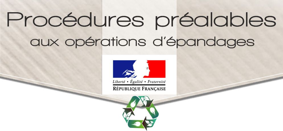 proc&eacute;dures pr&eacute;alables aux op&eacute;rations d'&eacute;pandages